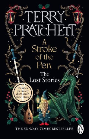 A Stroke of the Pen: The Lost Stories - Terry Pratchett