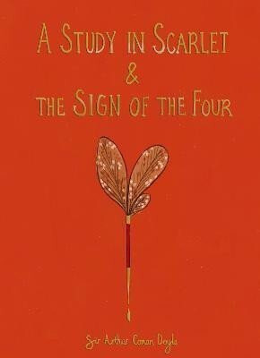 A Study in Scarlet & The Sign of the Four (Collector's Edition) - Sir Arthur Conan Doyle