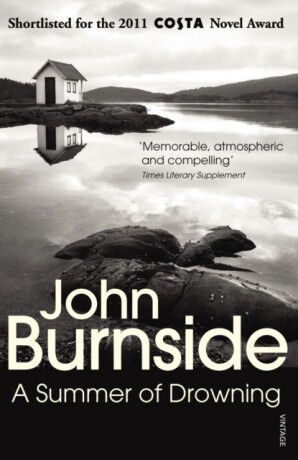 A Summer of Drowning - John Burnside