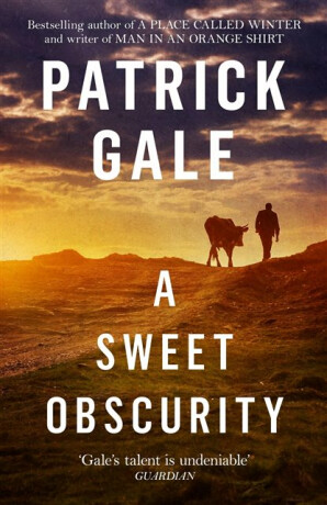 A Sweet Obscurity - Patrick Gale