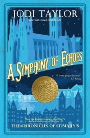 A Symphony of Echoes - Jodi Taylor