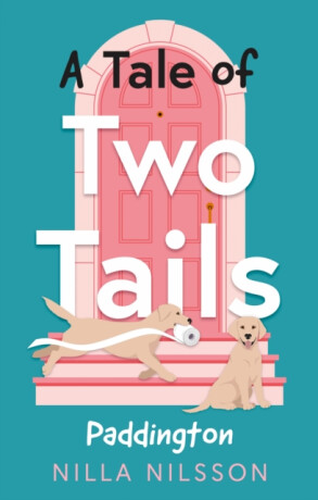 A Tale of Two Tails - Nilla Nilsson