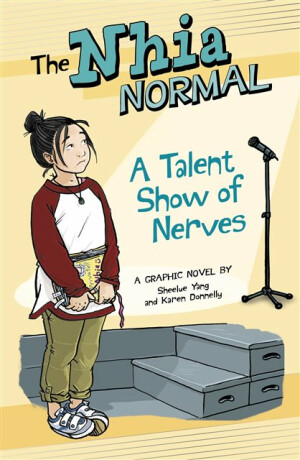 A Talent Show of Nerves - Sheelue Yang