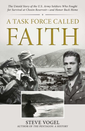 A Task Force Called Faith - Steve Vogel