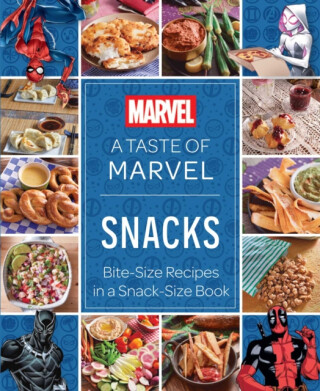 A Taste of Marvel: Snacks - Insight Editions