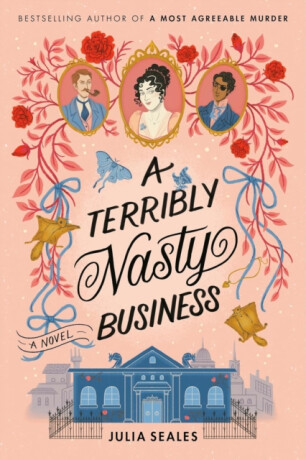 A Terribly Nasty Business - Julia Seales