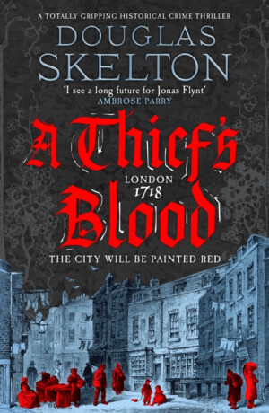 A Thief's Blood - Douglas Skelton