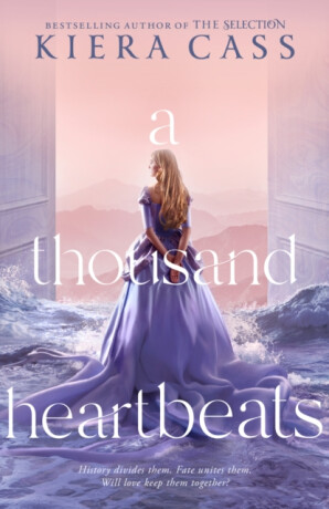 A Thousand Heartbeats - Kiera Cassová