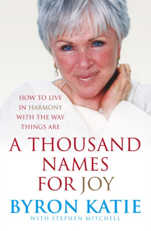 A Thousand Names For Joy - Katie Byron,Stephen Mitchell