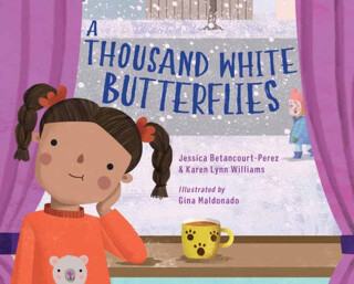A Thousand White Butterflies - Jessica Betancourt-Perez,Karen Lynn Williams