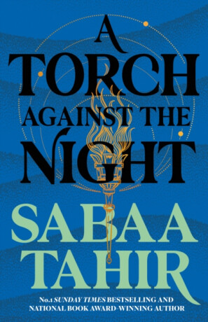 A Torch Against the Night - Sabaa Tahirová