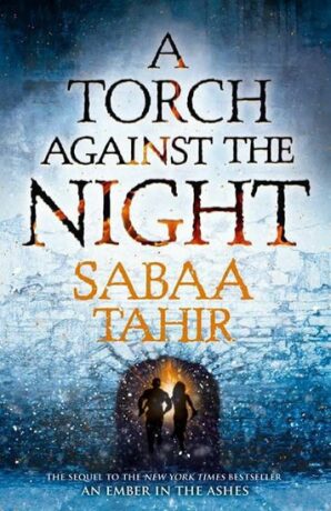 A Torch Againt the Night - Sabaa Tahirová