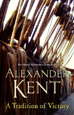 A Tradition of Victory - Alexander Kent