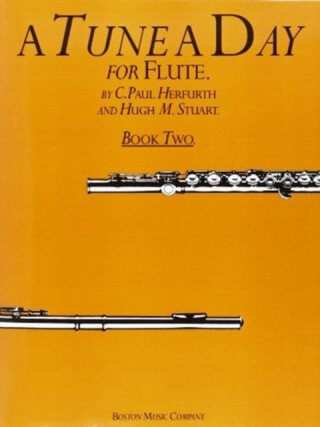 A Tune A Day For Flute Book Two - C. Paul Herfurth,Hugh Stuart