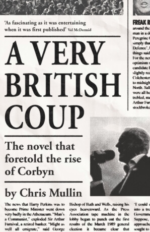 A Very British Coup - Chris Mullin