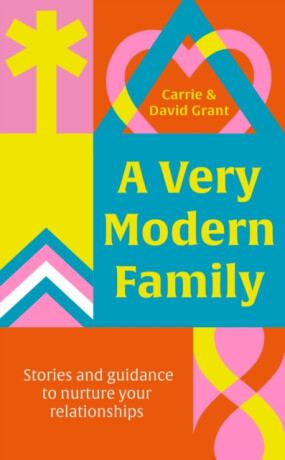 A Very Modern Family - David Grant,Carrie Grant