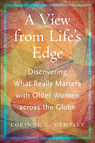 A View from Life's Edge - Corinne G. Dempsey