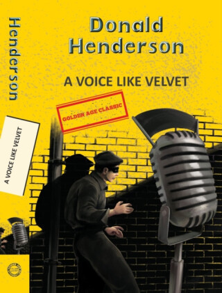 A Voice Like Velvet - Donald Henderson