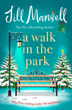 A Walk in the Park - Jill Mansellová