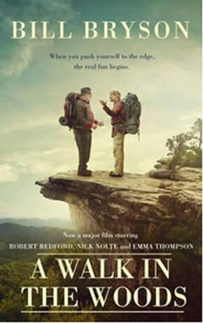A Walk in the Woods - Bill Bryson