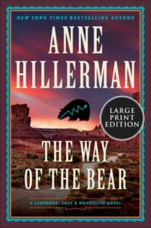 A Way of the Bear - Anne Hillerman