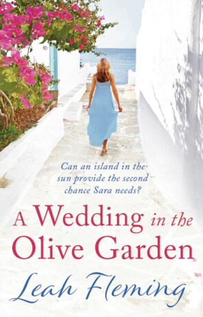 A Wedding in the Olive Garden - Fleming Leah