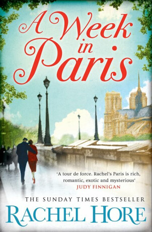 A Week in Paris - Rachel Hore