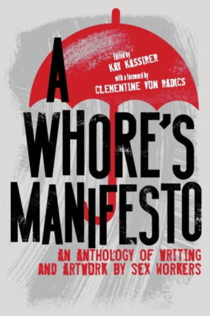 A Whore's Manifesto - 