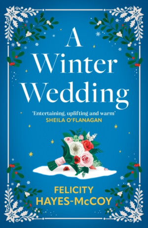 A Winter Wedding - Felicity Hayes-McCoy