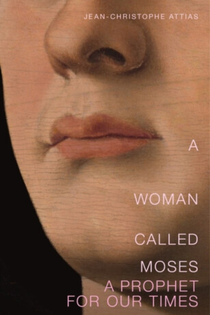 A Woman Called Moses - Jean-Christophe Attias