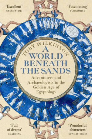 World Beneath the Sands - Wilkinson Toby