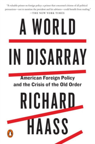 A World in Disarray - Richard Haass