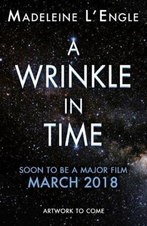 A Wrinkle in Time (Film Tie In) - Madeleine L'Engle