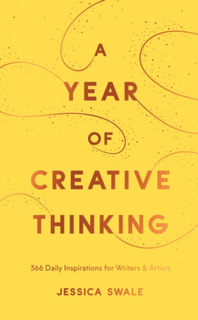 A Year of Creative Thinking - Jessica Swale