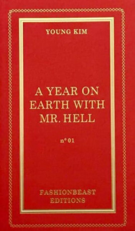 A Year on Earth with Mr Hell - Young Kim