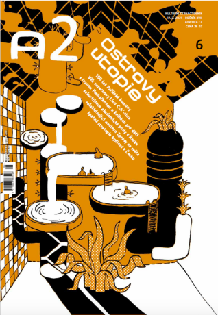 A2 kulturní čtrnáctideník 06/2021 - Ostrovy utopie - kolektiv autorů