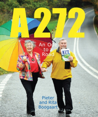 A272-An Ode to a Road - Pieter Boogaart,Rita Boogaart
