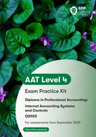 AAT Internal Accounting Systems and Controls - BPP Learning Media