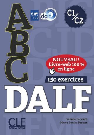 ABC DALF C1/C2 Livre de l´eleve + CD + Entrainement en ligne - Barriere Isabelle