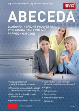 Abeceda zdaňování veřejně prospěšného poplatníka daní z příjmů právnických osob - Sofia Komrsková