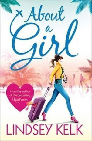 About a Girl - Lindsey Kelková