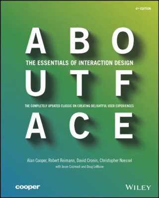 About Face - Cooper Alan,David Cronin,Robert  Reimann,Christopher  Noessel