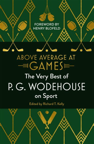 Above Average at Games - Pelham Grenville Wodehouse