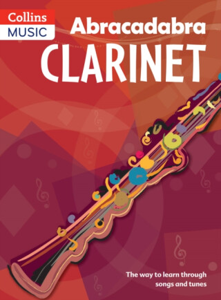 Abracadabra Clarinet (Pupil's book) - Jonathan Rutland