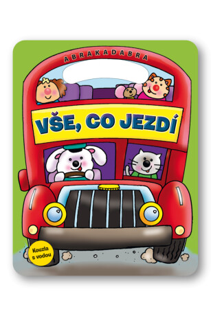 Abrakadabra Kouzla s vodou Vše, co jezdí - neuveden