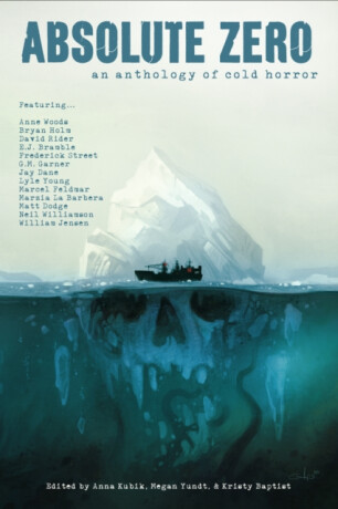Absolute Zero - Anne Woods,Matt Dodge,Marcel Feldmar,G.M. Garner,Frederick Street,E.J. Bramble,David Rider,Bryan Holm