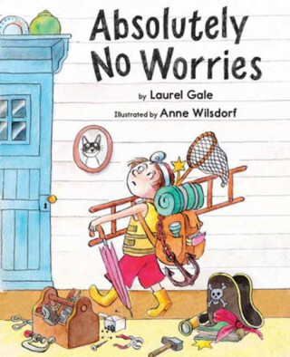 Absolutely No Worries - Laurel Gale