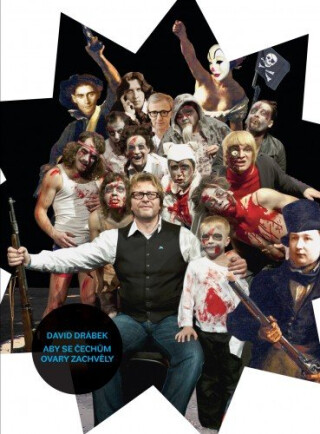 Aby se Čechům ovary zachvěly : Hry 2003–2011 - David Drábek