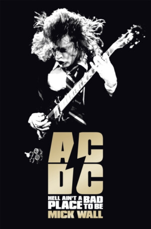 AC/DC - Mick Wall