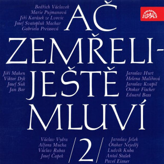 Ač zemřeli - ještě mluví 2. - 